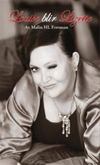 Louise blir Lizette