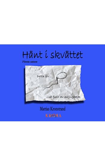 Hänt i skvättet - Första satsen