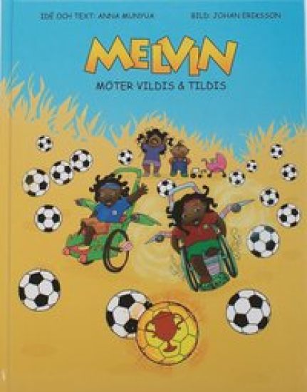 Melvin möter Vildis & Tildis