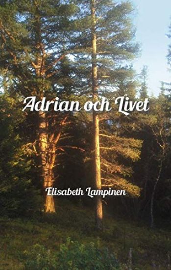 Adrian och Livet