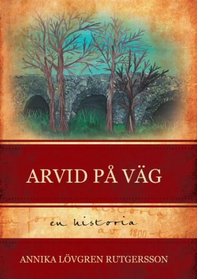 Arvid på väg