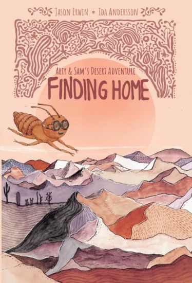 Finding Home : Arty & Sam's desert adventure