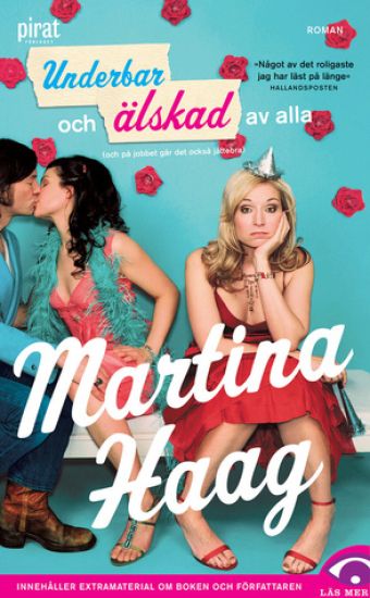 Underbar och älskad av alla (och på jobbet går det också jättebra)