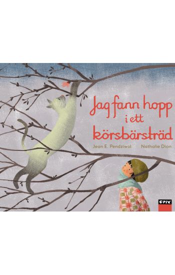 Jag fann hopp i ett körsbärsträd