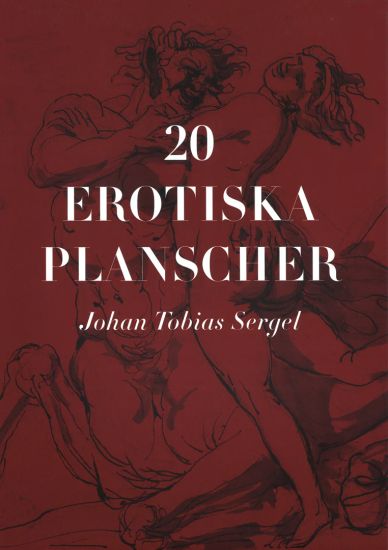 20 erotiska planscher – Johan Tobias Sergel