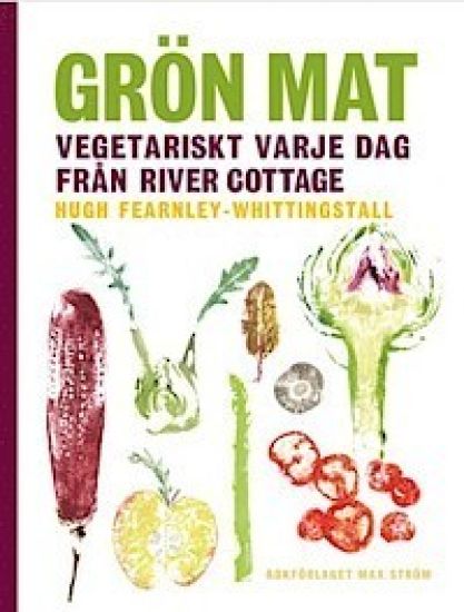 Grön mat : vegetariskt varje dag från River Cottage
