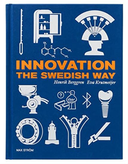 Innovation The Swedish Way