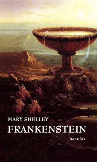 Frankenstein eller den moderne Prometeus