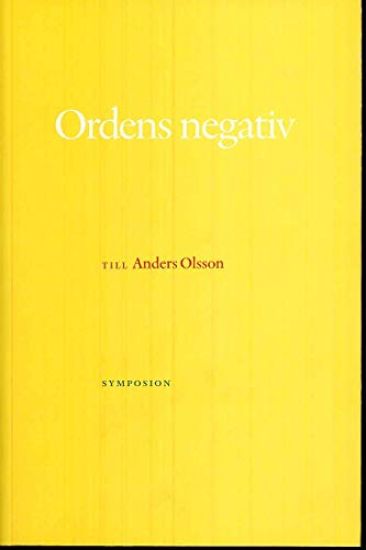 Ordens negativ : till Anders Olsson