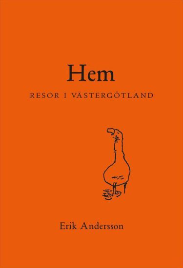 Hem : resor i Västergötland