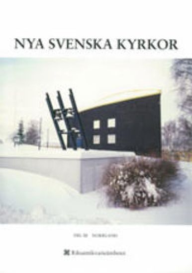 Nya svenska kyrkor : Del 3. Norrland