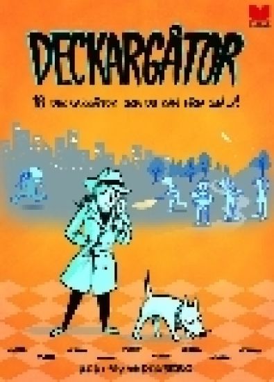 Deckargåtor : 18 deckargåtor som du kan lösa själv!