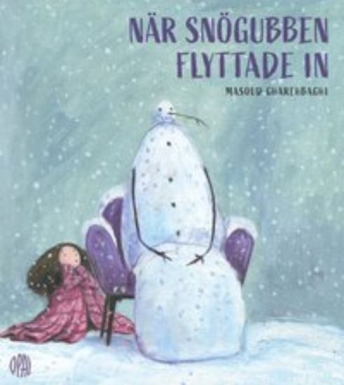 När snögubben flyttade in