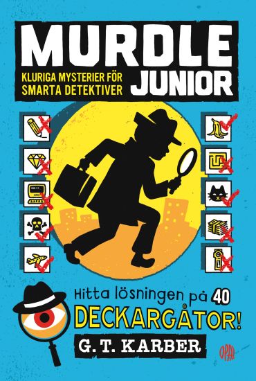 Murdle junior : Kluriga mysterier för smarta detektiver