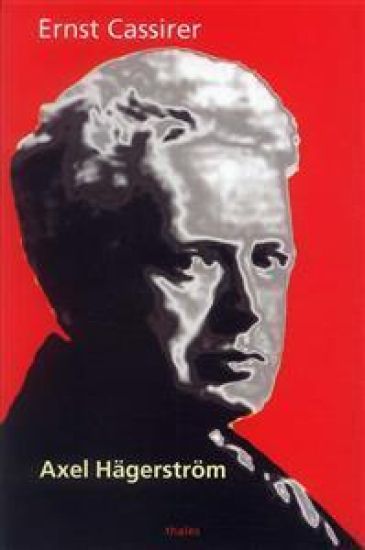 Axel Hägerström - en studie i samtida svensk filosofi