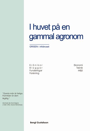 I huvet på en gammal agronom