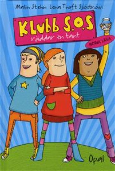 Klubb S.O.S. räddar en tant