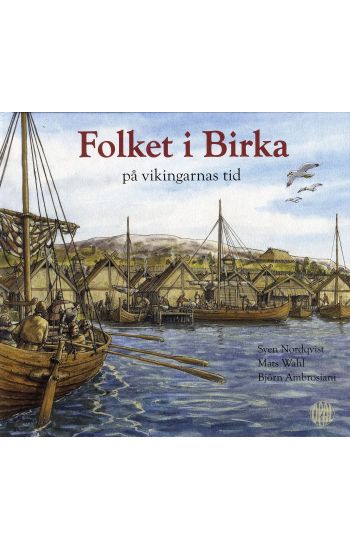 Folket i Birka : på vikingarnas tid