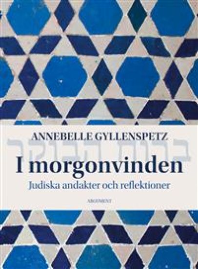 I morgonvinden : judiska andakter och reflektioner