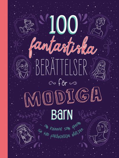 100 fantastiska berättelser för modiga barn