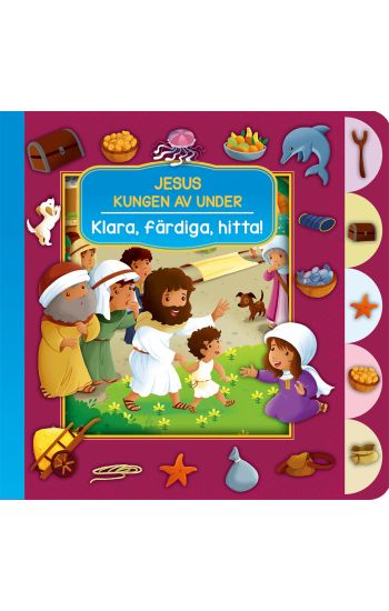 Jesus, Kungen av under - Klara, färdiga, hitta!