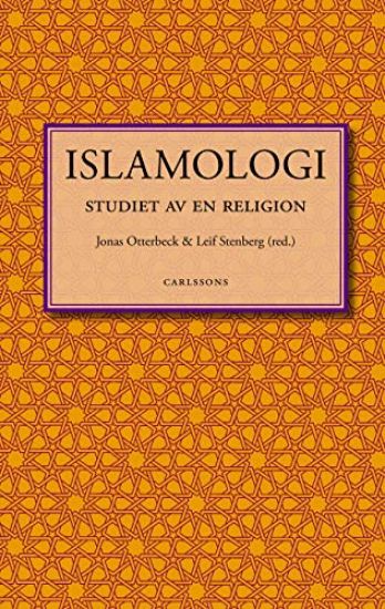 Islamologi : studiet av en religion