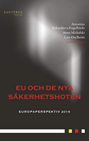 EU och de nya säkerhetshoten
