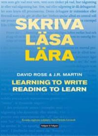 Skriva, läsa  lära