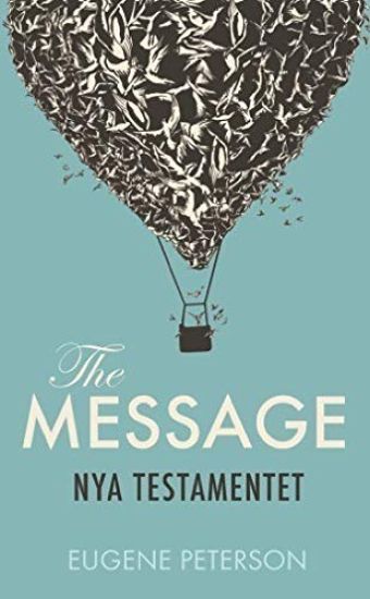 The Message : Nya Testamentet