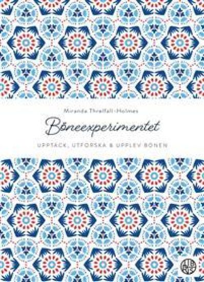 Böneexperimentet: Upptäck, utforska och upplev bönen