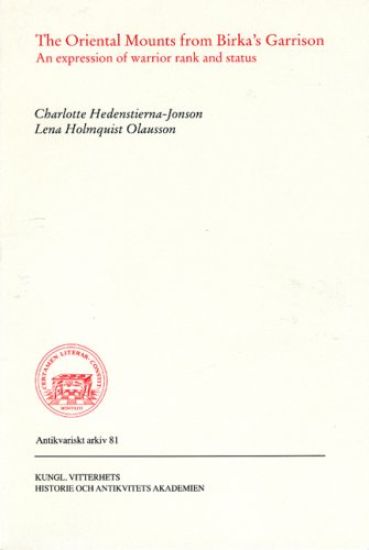 The oriental mounts from Birka's Garrison : an expression of warrior rank and status