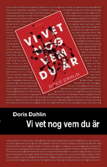 Vi vet nog vem du är