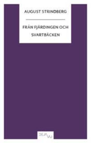 Från Fjärdingen och Svartbäcken : och andra berättelser