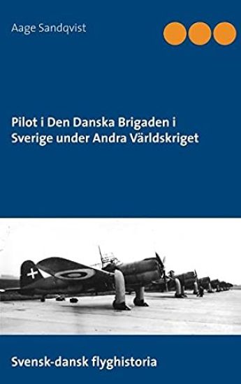 Pilot i Den Danska brigaden i Sverige under andra världskriget