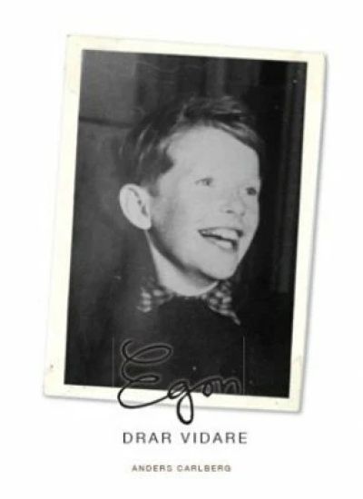 Egon drar vidare
