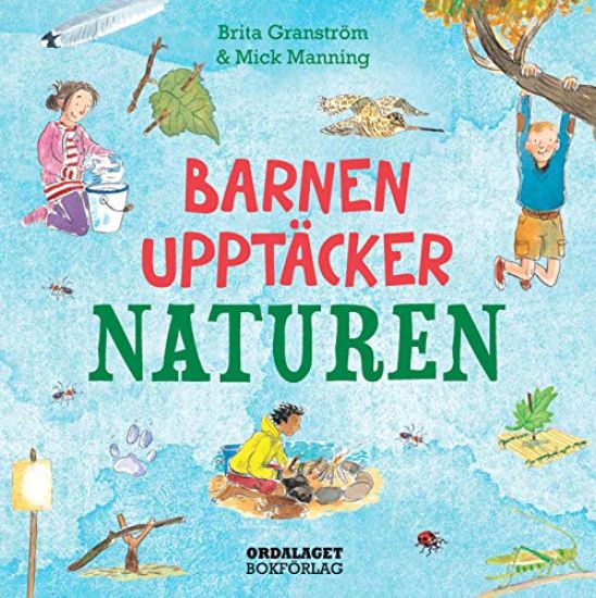 Barnen upptäcker naturen