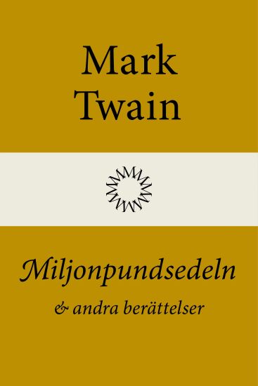 Miljonpundsedeln och andra berättelser