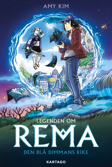 Legenden om Rema 1 : Den blå dimmans rike