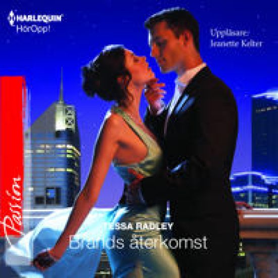 Brands återkomst : En Harlequin-ljudbok Passion