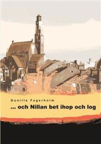 Och Nillan bet ihop och log