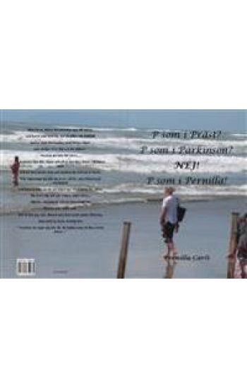 P som i präst? P som i Parkinson? Nej, P som i Pernilla!