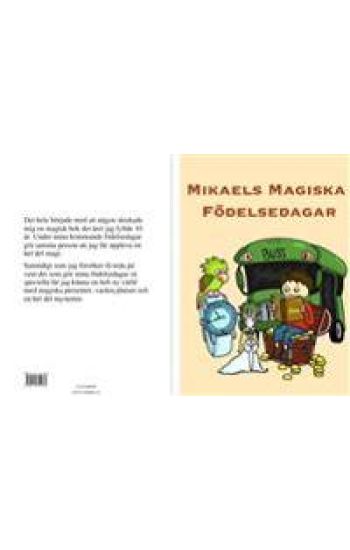 Mikaels magiska födelsedagar