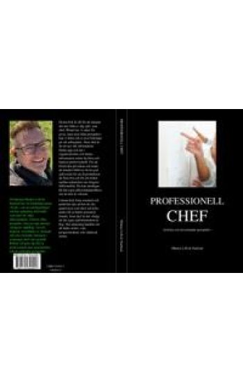 Professionell chef : kritiska och utvecklande perspektiv