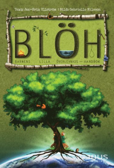 B.L.ÖH - Barnens Lilla Överlevnadshandbok