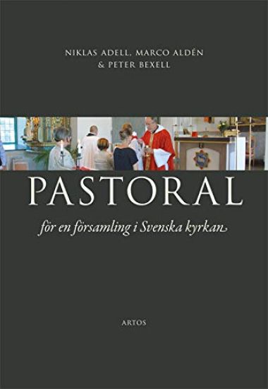 Pastoral : för en församling i Svenska kyrkan