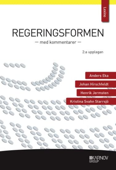 Regeringsformen : med kommentarer