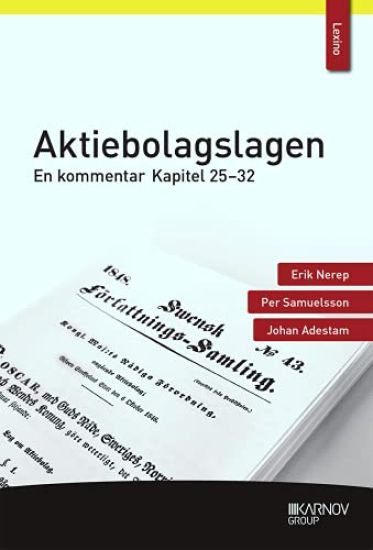 Aktiebolagslagen : en kommentar - kapitel 25-32