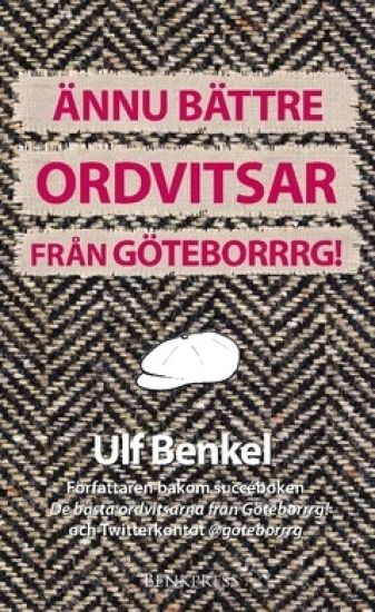 Ännu bättre ordvitsar från Göteborrrg!