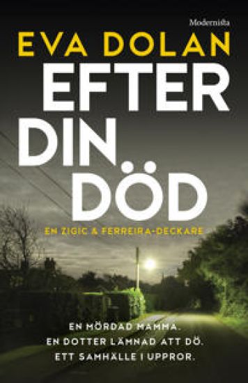 Efter din död