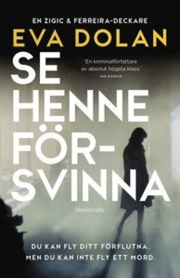 Se henne försvinna